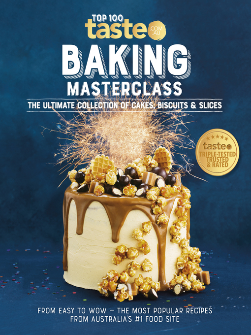 Title details for Baking Masterclass by taste.com.au - Available